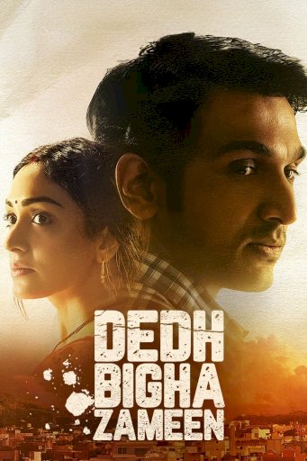 Dedh Bigha Zameen - Movie Poster Dedh Bigha Zameen - Movie Poster
