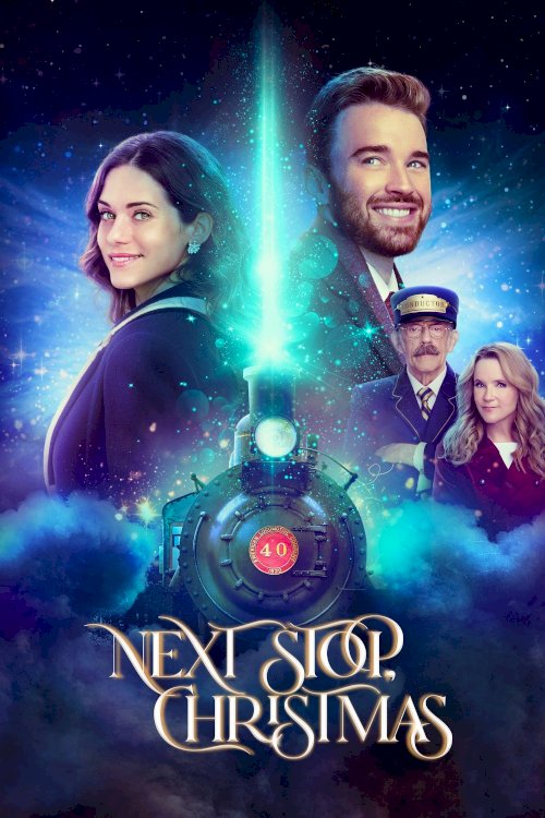 Next Stop, Christmas - Movie Poster Next Stop, Christmas - Movie Poster