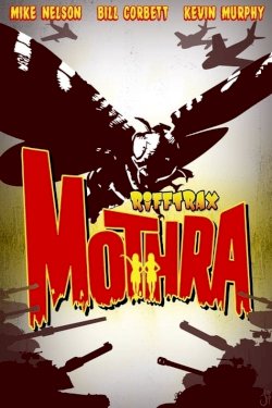 RiffTrax Live: Mothra - Movie Poster RiffTrax Live: Mothra - Movie Poster