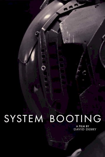 System Booting - Movie Poster System Booting - Movie Poster