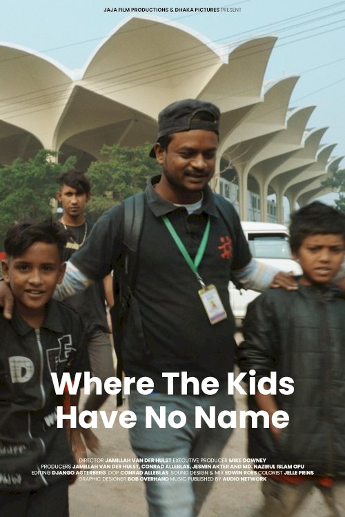 Where the Kids Have No Name - Movie Poster Where the Kids Have No Name - Movie Poster