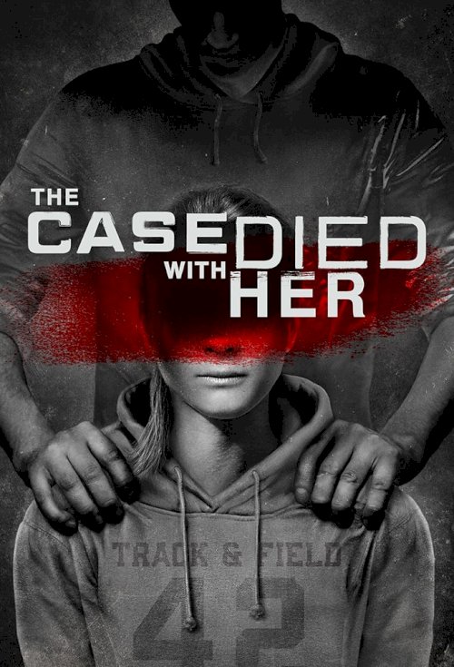The Case Died With Her - Movie Poster The Case Died With Her - Movie Poster