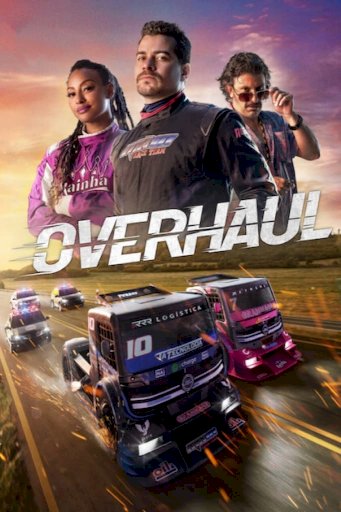 Overhaul - Movie Poster Overhaul - Movie Poster