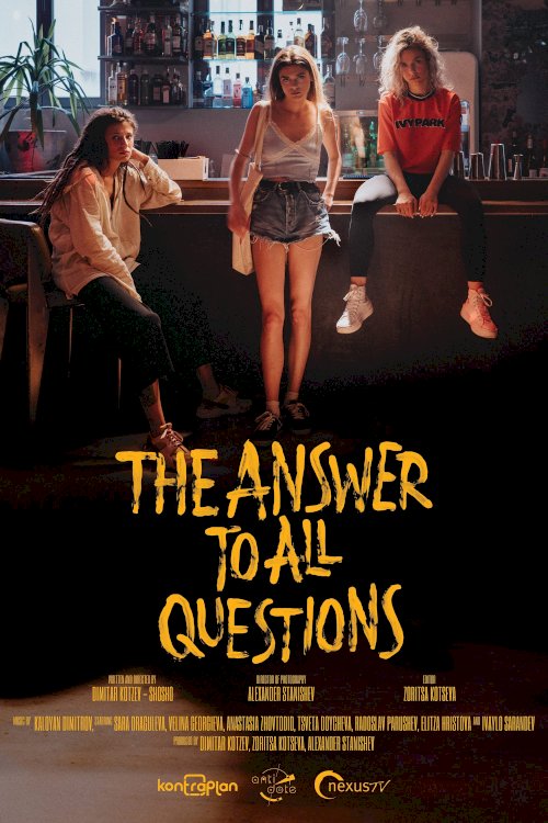 The Answer To All Questions - Movie Poster The Answer To All Questions - Movie Poster