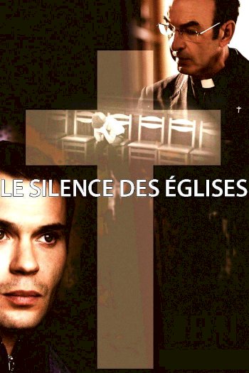 The Silence of the Church - Movie Poster The Silence of the Church - Movie Poster