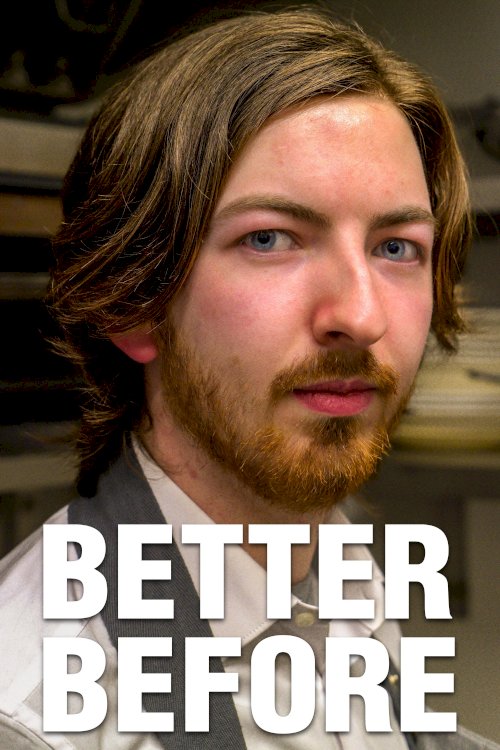 Better Before - Movie Poster Better Before - Movie Poster