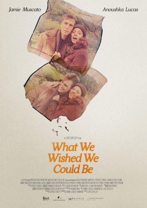 What We Wished We Could Be - Movie Poster What We Wished We Could Be - Movie Poster