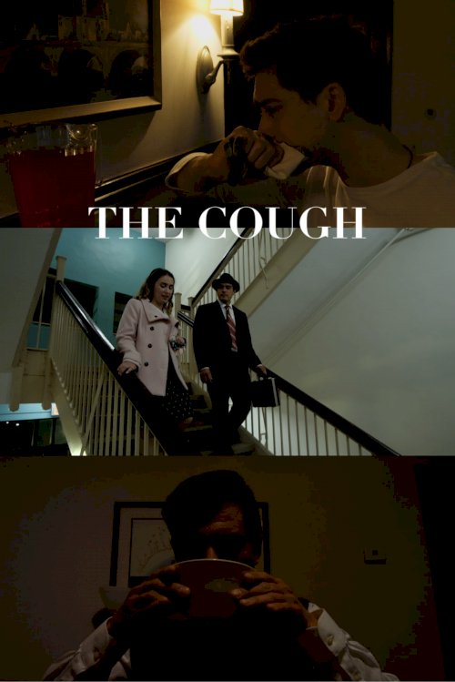 The Cough - Movie Poster