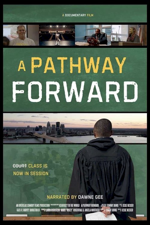 A Pathway Forward - Movie Poster A Pathway Forward - Movie Poster