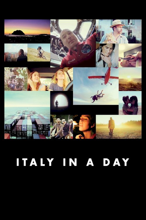 Italy in a Day - Un giorno da italiani - Movie Poster Italy in a Day - Un giorno da italiani - Movie Poster