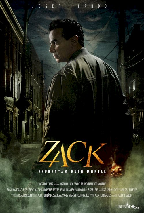 Zack: Enfrentamiento Mortal - Movie Poster Zack: Enfrentamiento Mortal - Movie Poster