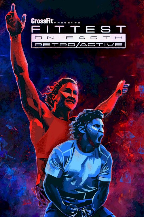 Fittest on Earth: Retro/Active - Movie Poster Fittest on Earth: Retro/Active - Movie Poster