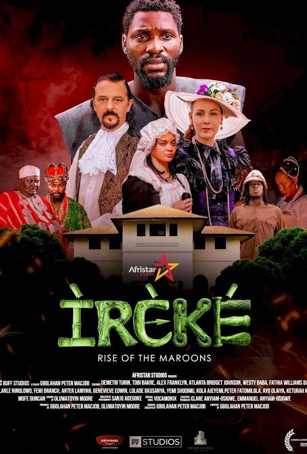 Ireke: Rise of the Maroons - Movie Poster Ireke: Rise of the Maroons - Movie Poster