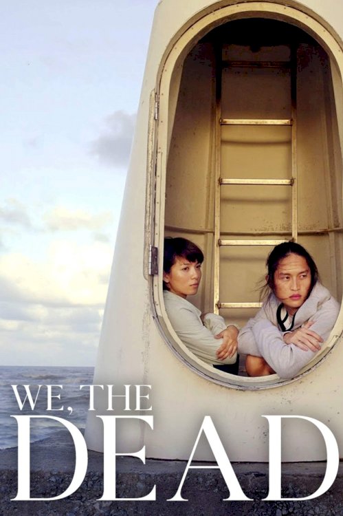 We, the Dead - Movie Poster We, the Dead - Movie Poster