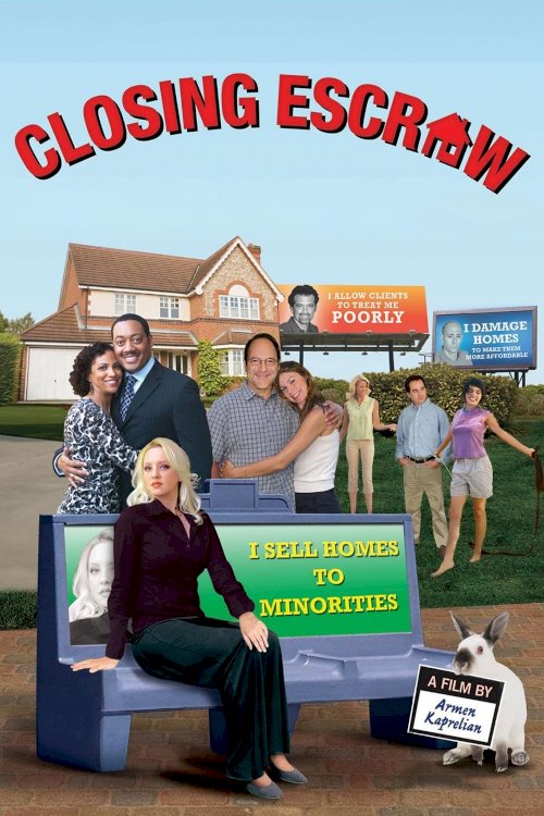 Closing Escrow - Movie Poster Closing Escrow - Movie Poster
