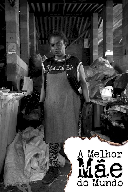 The Best Mother in the World - Movie Poster The Best Mother in the World - Movie Poster