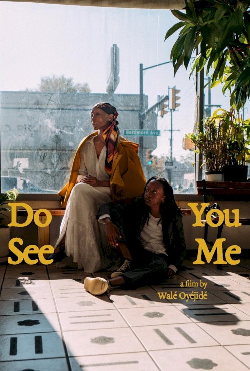 Do You See Me - Movie Poster Do You See Me - Movie Poster