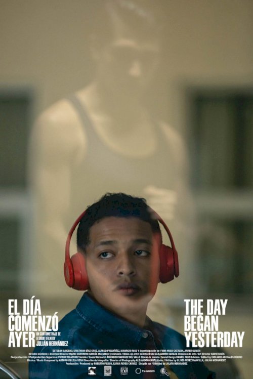 The Day Began Yesterday - Movie Poster The Day Began Yesterday - Movie Poster