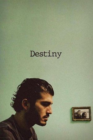 Destiny - Movie Poster Destiny - Movie Poster