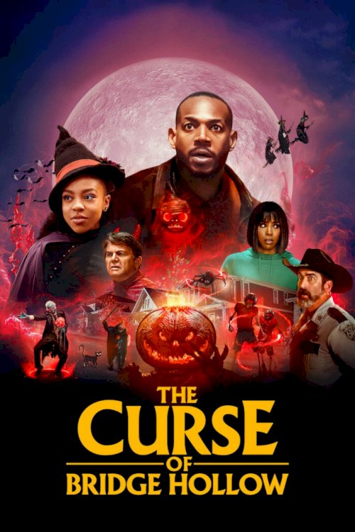 The Curse of Bridge Hollow - Movie Poster The Curse of Bridge Hollow - Movie Poster