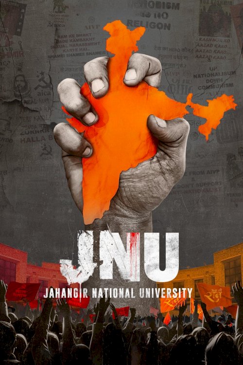 JNU: Jahangir National University - Movie Poster JNU: Jahangir National University - Movie Poster