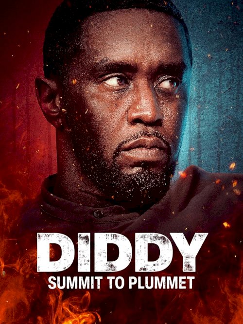 Diddy: Summit to Plummet - Movie Poster Diddy: Summit to Plummet - Movie Poster