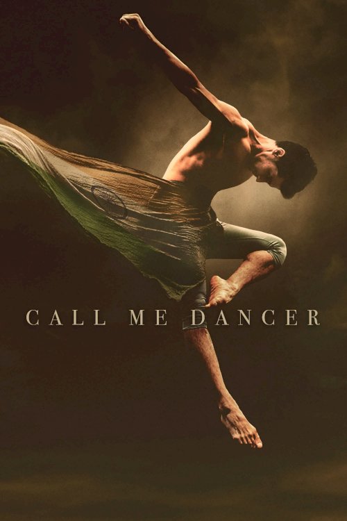 Call Me Dancer - Movie Poster Call Me Dancer - Movie Poster