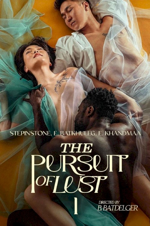 The Pursuit of Lust - Movie Poster
