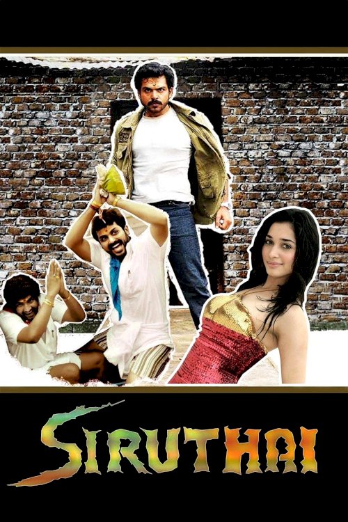 Siruthai - Movie Poster Siruthai - Movie Poster
