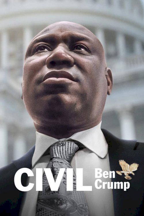 Civil: Ben Crump - Movie Poster Civil: Ben Crump - Movie Poster