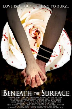 Beneath the Surface - Movie Poster Beneath the Surface - Movie Poster