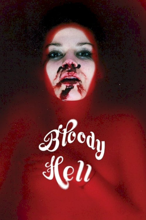 Bloody Hell - Movie Poster Bloody Hell - Movie Poster