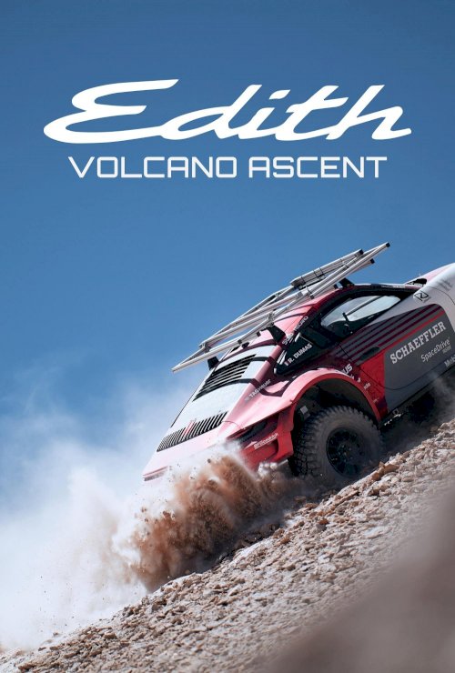 Edith: Porsche's Volcano Ascent - Movie Poster Edith: Porsche's Volcano Ascent - Movie Poster
