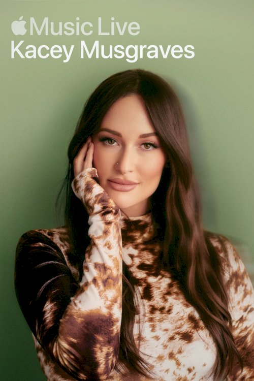 Apple Music Live: Kacey Musgraves - Movie Poster Apple Music Live: Kacey Musgraves - Movie Poster