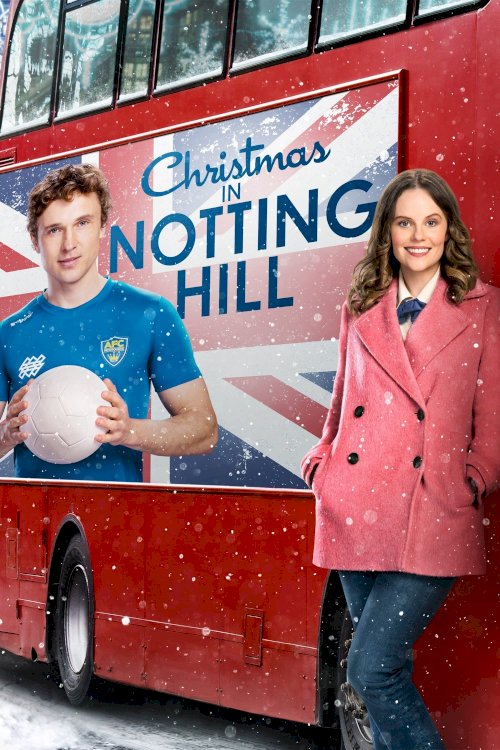 Christmas in Notting Hill - Movie Poster Christmas in Notting Hill - Movie Poster