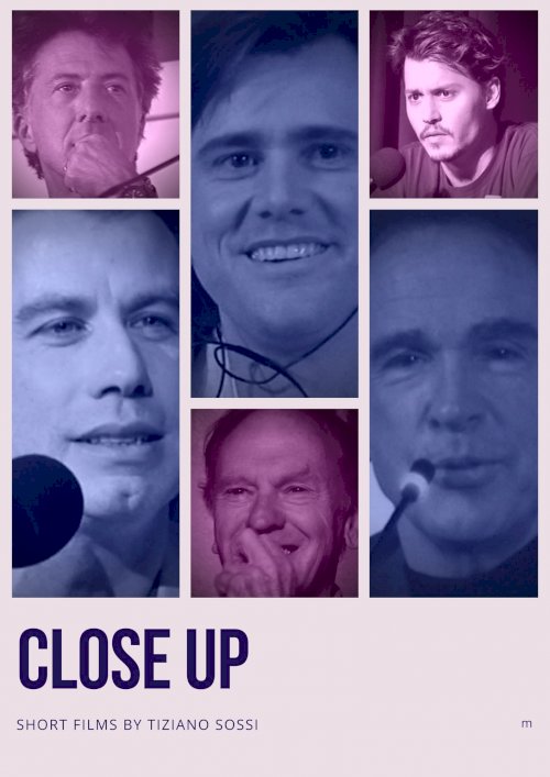 Close Up - Movie Poster Close Up - Movie Poster