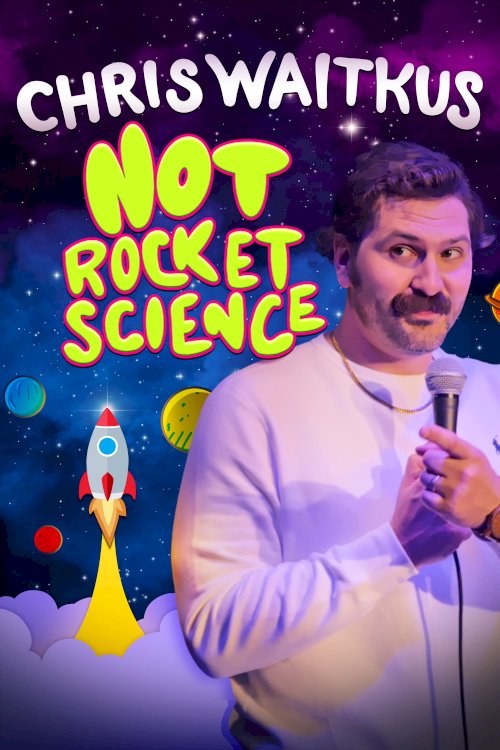 Chris Waitkus: Not Rocket Science - Movie Poster