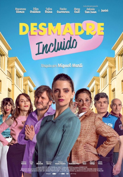 Desmadre incluido - Movie Poster Desmadre incluido - Movie Poster
