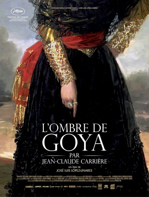 Goya, Carriere and the Ghost of Bunuel - Movie Poster Goya, Carriere and the Ghost of Bunuel - Movie Poster