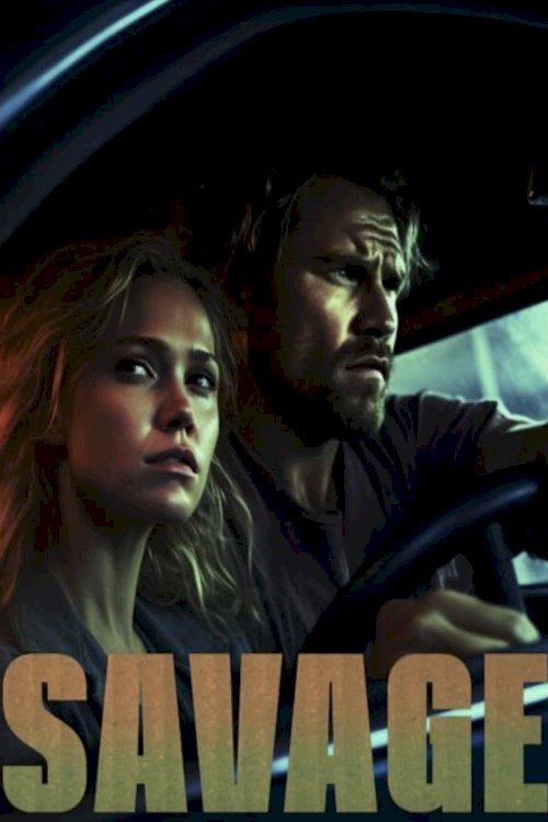 Savage - Movie Poster Savage - Movie Poster