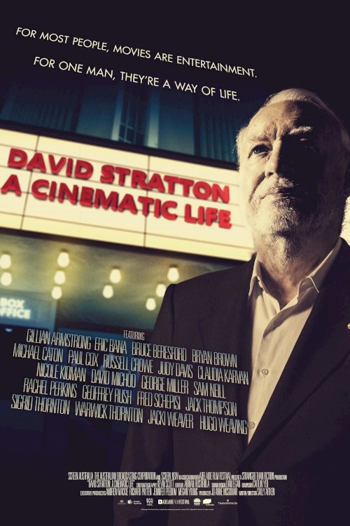 David Stratton: A Cinematic Life - Movie Poster David Stratton: A Cinematic Life - Movie Poster