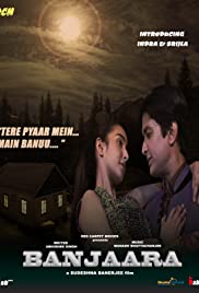 Banjaara - Movie Poster Banjaara - Movie Poster