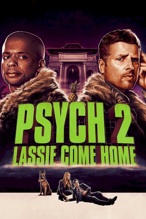 Psych 2: Lassie Come Home - Movie Poster Psych 2: Lassie Come Home - Movie Poster