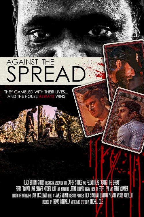 Against the Spread - Movie Poster Against the Spread - Movie Poster