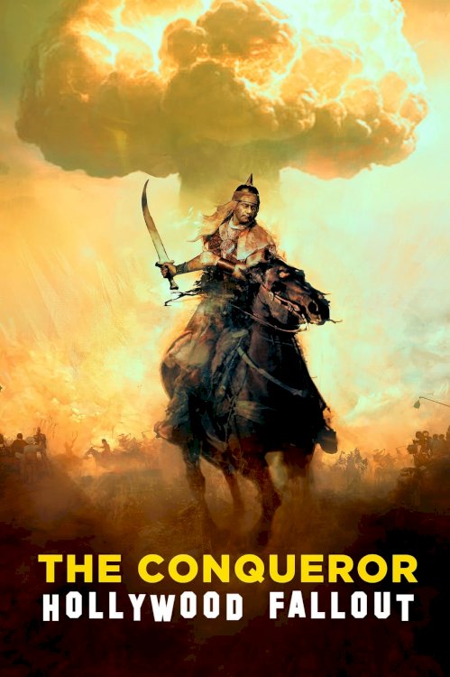 The Conqueror: Hollywood Fallout - Movie Poster The Conqueror: Hollywood Fallout - Movie Poster