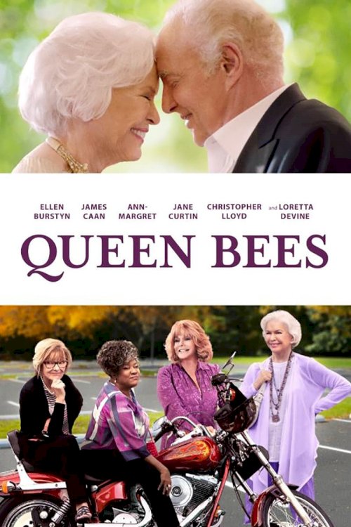 Queen Bees - Movie Poster Queen Bees - Movie Poster