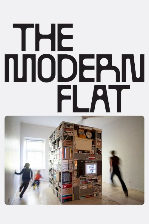 The Modern Flat - Movie Poster The Modern Flat - Movie Poster