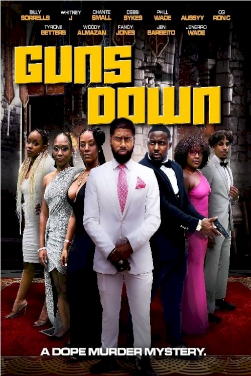 Guns Down - Movie Poster Guns Down - Movie Poster