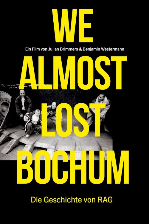 We almost lost Bochum - Movie Poster We almost lost Bochum - Movie Poster