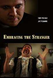 Embracing the Stranger - Movie Poster Embracing the Stranger - Movie Poster